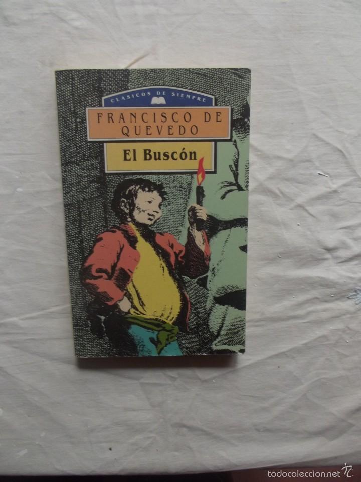 Libros de segunda mano: EL BUSCON DE FRANCISCO DE QUEVEDO - Foto 1