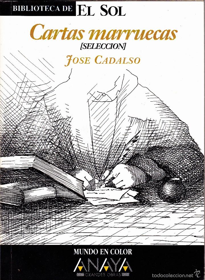 Libros de segunda mano: JOSE CADALSO - CARTAS MARRUECAS ( SELECCION ) - Foto 1