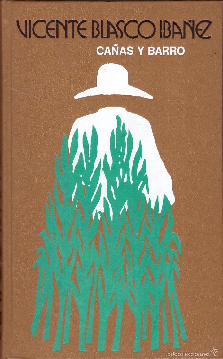 Libros de segunda mano: Ca&ntilde;as y Barro - Vicente Blasco Ib&aacute;&ntilde;ez - Foto 1