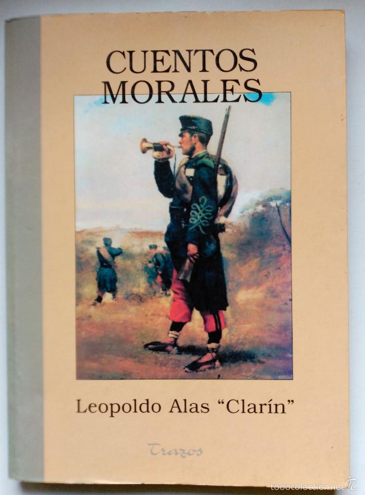 Libros de segunda mano: CUENTOS MORALES - LEOPOLDO ALAS CLAR&Iacute;N - Foto 1