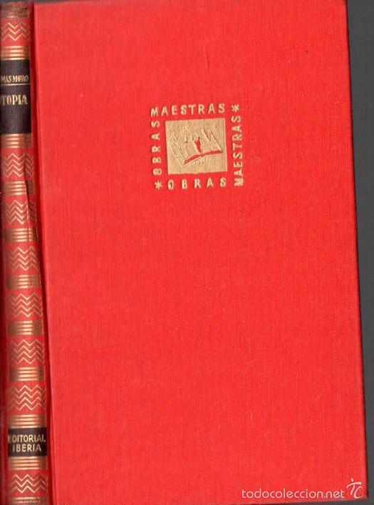 Libros de segunda mano: TOM&Aacute;S MORO : UTOP&Iacute;A (IBERIA, 1957) - Foto 1