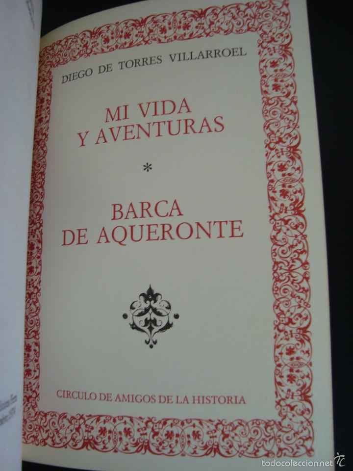 Libros de segunda mano: MI VIDA Y AVENTURAS/ BARCA DE AQUERONTE. DIEGO DE TORRES. CIRCULO DE AMIGOS DE LA HISTORIA. - Foto 1