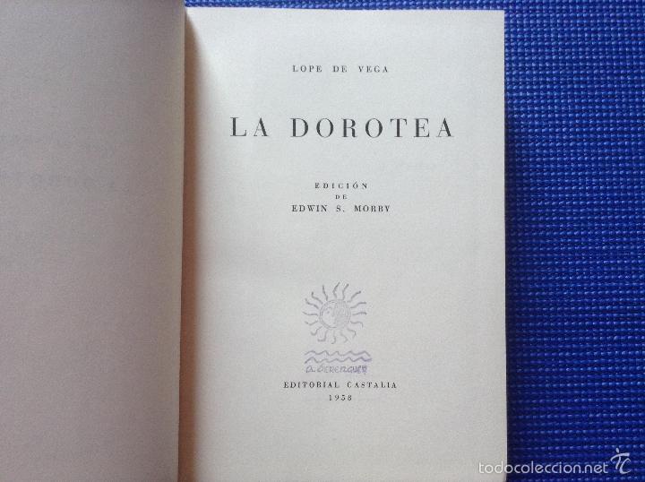 Libros de segunda mano: LA DOROTEA LOPE DE VEGA 1958 - Foto 1