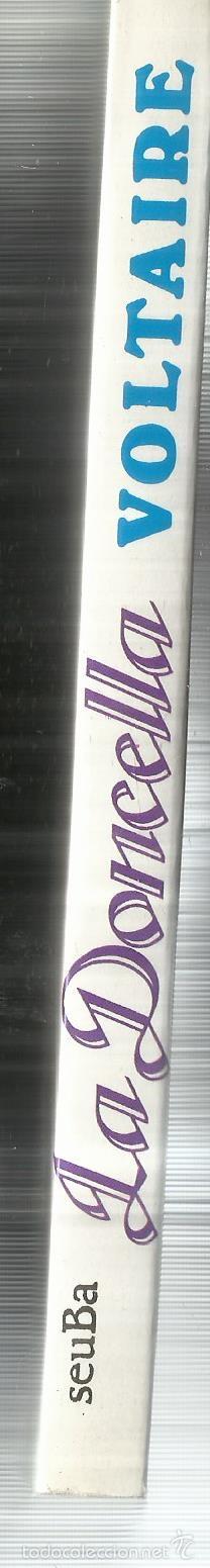 Libros de segunda mano: LA DONCELLA. VOLTAIRE. EDICIONES SEUBA. BARCELONA. 1992 - Foto 2