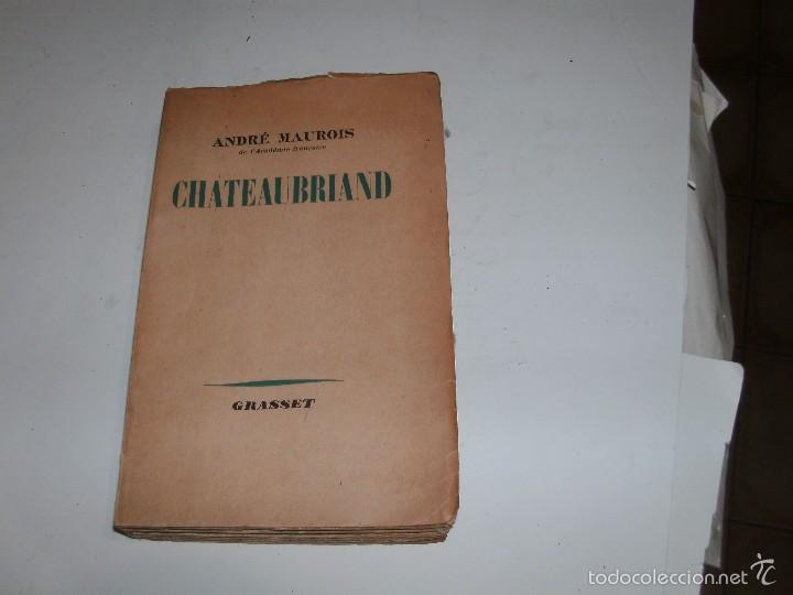 Libros de segunda mano: ANDRE MAUROIS - CHATEAUBRIAND - Foto 1