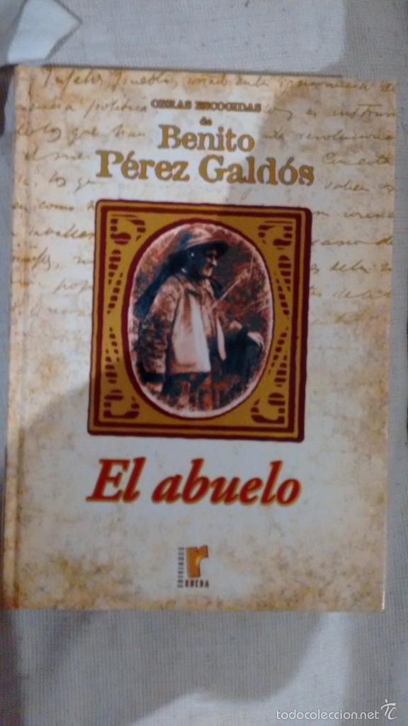 Libros de segunda mano: el abuelo de benito perez galdos - Foto 1