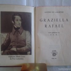 Libros de segunda mano: ALFONSO DE LAMARTINE. GRAZIELLA. RAFAEL. ED. AGUILAR 1944. CRISOL NÚM. 60. Lote 58798856