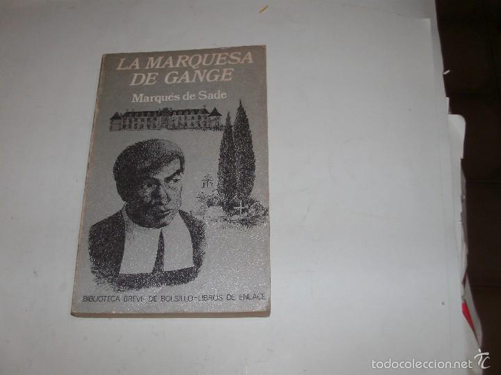 Libros de segunda mano: EL MARQUES DE SADE - LA MARQUESA DE GANGE - Foto 1