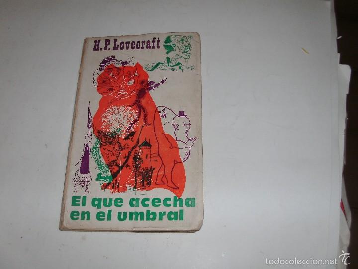 Libros de segunda mano: H.P. LOVECRAFT - EL QUE ACECHA EN EL UMBRAL - Foto 1