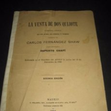 Libros de segunda mano: LA VENTA DE DON QUIJOTE 1904. COMEDIA LIRICA ESTRENADA EN TEATRO APOLO. MUSICA RUPERTO CHAPI
