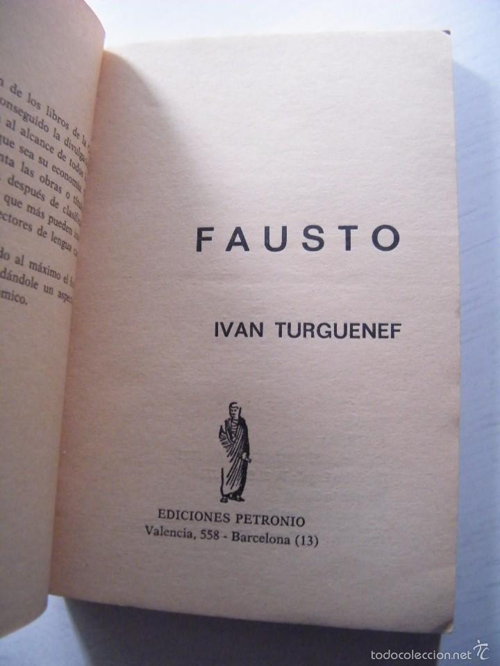 Libros de segunda mano: FAUSTO - TURGUENEF - EDICIONES PETRONIO - BARCELONA (1971) - Foto 3