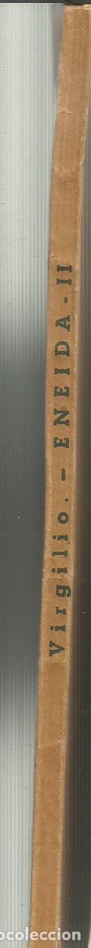 Libros de segunda mano: ENEIDA. VIRGILIO. LIBRO SEGUNDO. BOSH. BARCELONA. 1962 - Foto 3