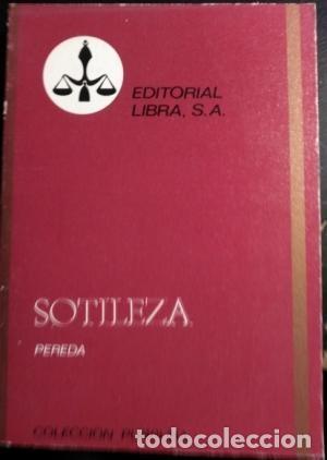 Libros de segunda mano: SOTILEZA (PEREDA) - EDITORIAL LIBRA - COMO NUEVO - Foto 1