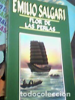 Libros de segunda mano: Salgari, Emilio - Flor de las perlas (orbis, 1987) r&uacute;stica 192 pgs. - Ya escaso - Foto 1