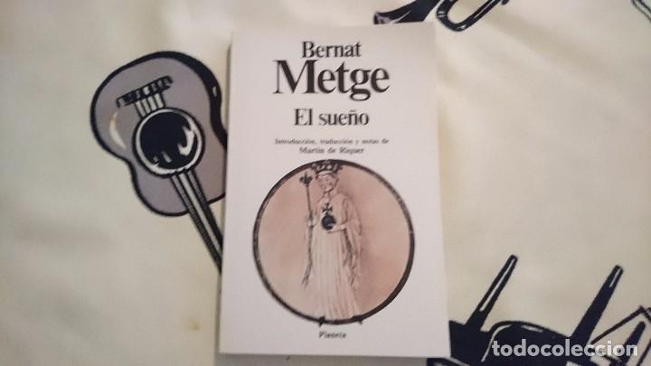 Libros de segunda mano: EL SUE&Ntilde;O, BERNAT METGE, PLANETA - Foto 1