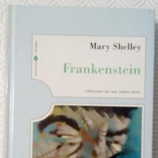 Libros de segunda mano: FRANKENSTEIN DE MARY SHELLEY