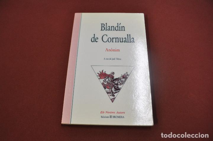 Libros de segunda mano: bland&iacute;n de cornualla - an&ograve;nim - EDICIONS BROMERA - CLB - Foto 1
