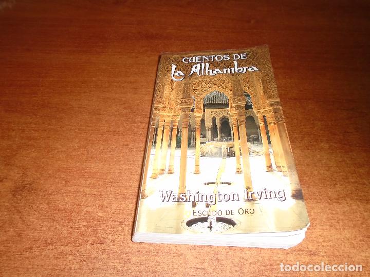 Libros de segunda mano: CUENTOS DE LA ALHAMBRA (IRVING, W.) ED. ESCUDO DE ORO 2014 - Foto 1