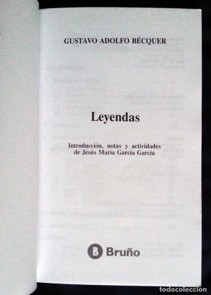 Libros de segunda mano: LEYENDAS - GUSTAVO ALDOLFO BECQUER &ndash; BRU&Ntilde;O 1999 - Foto 2