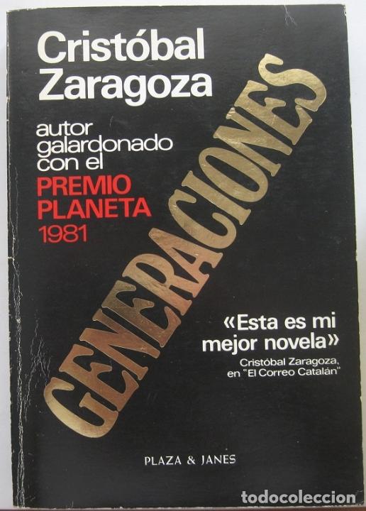 Libros de segunda mano: GENERACIONES. CRIST&Oacute;BAL ZARAGOZA (PLAZA & JAN&Eacute;S 1982) - Foto 1