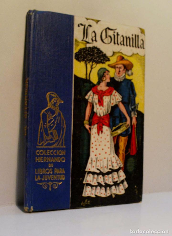 Libros de segunda mano: LA GITANILLA. DE CERVANTES SAAVEDRA Miguel. 1947 - Foto 1
