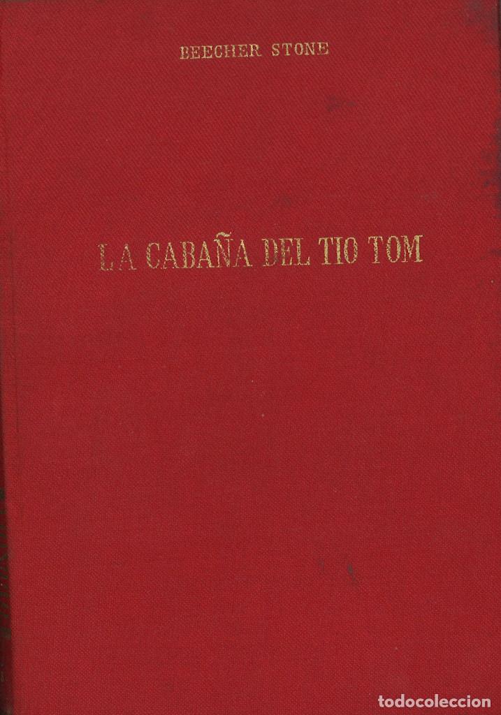 Libros de segunda mano: La caba&ntilde;a del tio Tom. Beecher Stone. 1967 - Foto 1