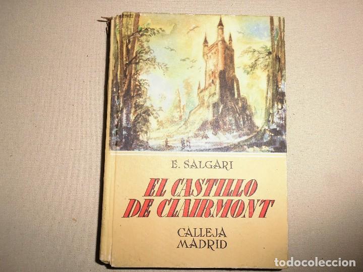 Libros de segunda mano: SALGARI N&ordm; 35 EL CASTILLO DE CLAIRMONT CALLEJA - Foto 1
