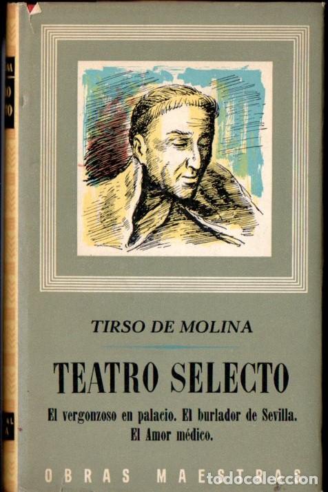 Libros de segunda mano: TIRSO DE MOLINA ; TEATRO SELECTO (IBERIA, 1967) - Foto 1