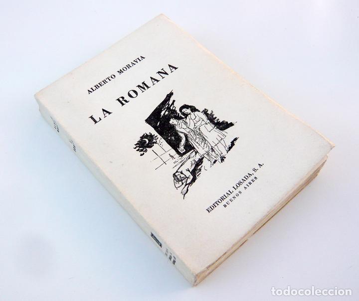 Libros de segunda mano: LA ROMANA / ALBERTO MORAVIA / ED. LOSADA 1957 - Foto 1