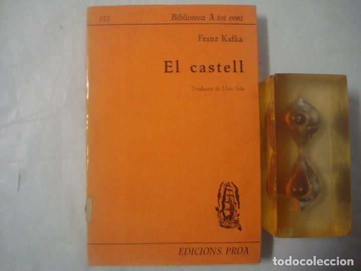 Libros de segunda mano: FRANZ KAFKA. EL CASTELL. BIBLIOTECA AL VENT. EDICIONS PROA. - Foto 1
