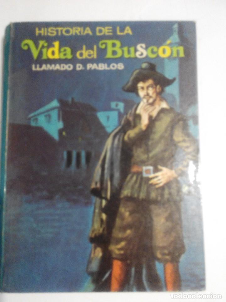 Libros de segunda mano: HISTORIA DE LA VIDA DEL BUSCON. EDICION ILUSTRADA 1971 - Foto 1
