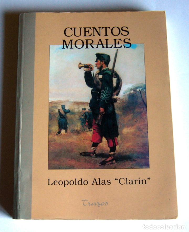 Libros de segunda mano: CUENTOS MORALES - LEOPOLDO ALAS CLARIN - Foto 1