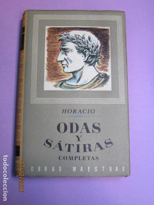 Libros de segunda mano: HORACIO. ODAS Y S&Aacute;TIRAS  COMPLETAS - Foto 1