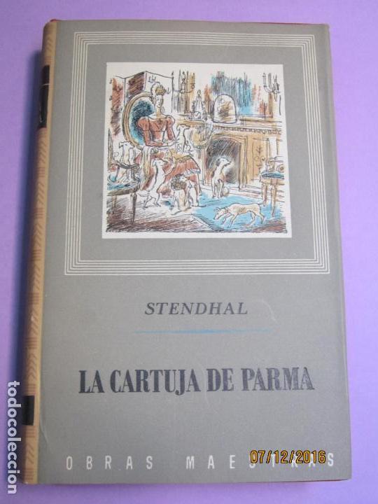 Libros de segunda mano: STENDHAL. LA CARTUJA DE PARMA , - Foto 1