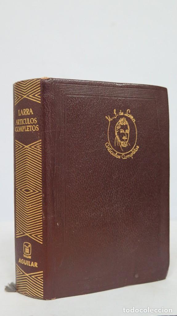 Libros de segunda mano: 1961.- ARTICULOS COMPLETOS. LARRA. AGUILAR. JOYA - Foto 1