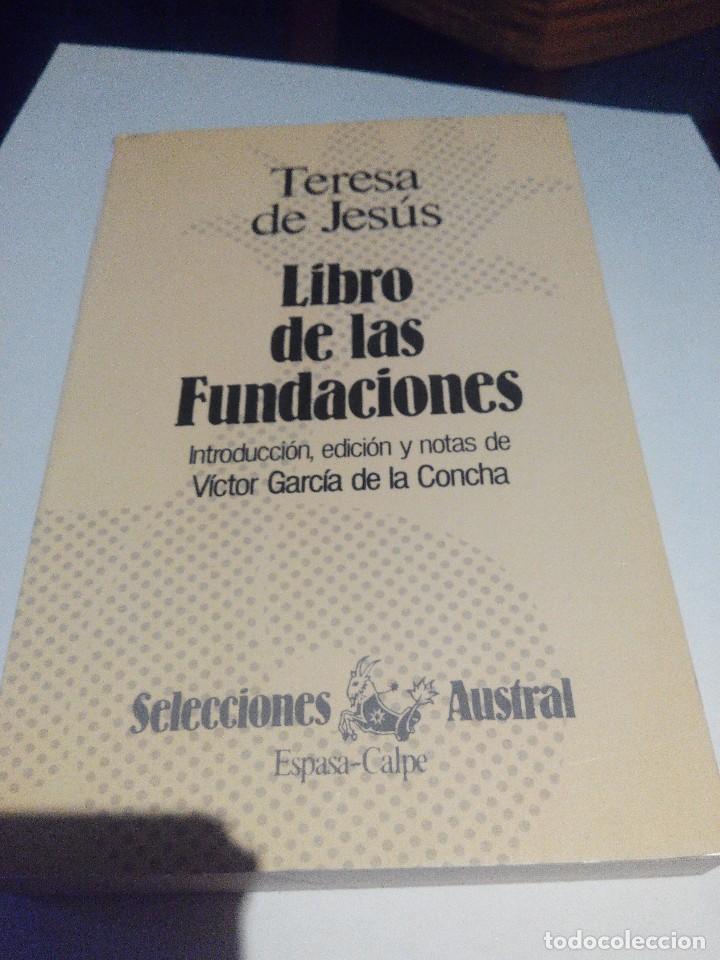Libros de segunda mano: LIBRO DE LAS FUNDACIONES - SANTA TERESA DE JESUS - Foto 1
