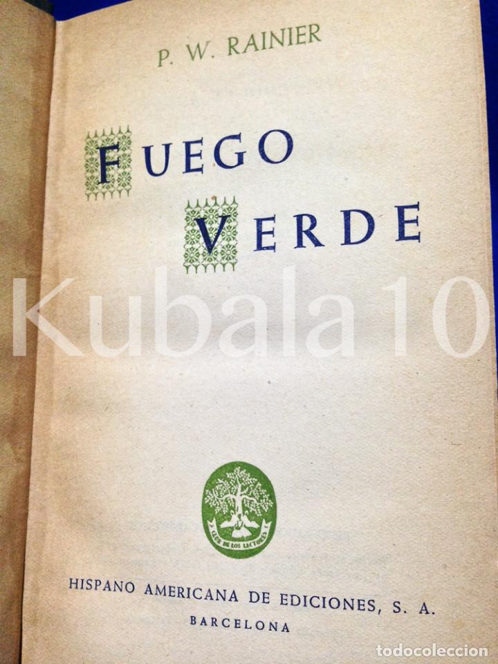 Libros de segunda mano: FUEGO VERDE - P.W. RAINIER - JOS&Eacute; JANES EDITOR - KB0253 - Foto 3