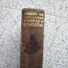 Libros de segunda mano: OBRA COMPLETA, CERVANTES. AGUILAR, 1946.. Lote 70212209