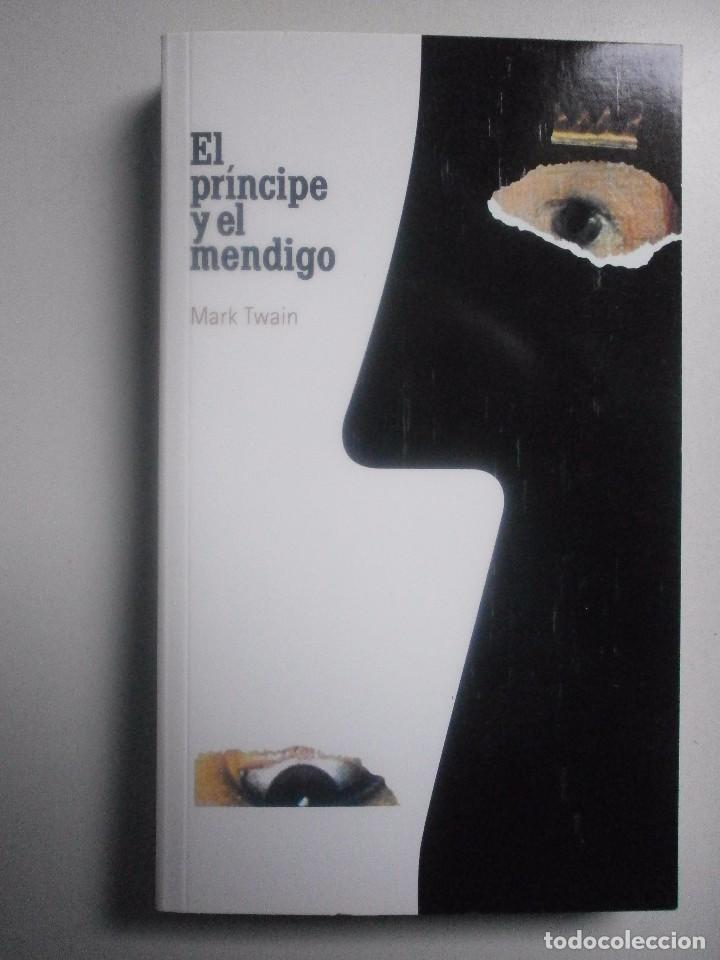 Libros de segunda mano: EL PRINCIPE Y EL MENDIGO. MARK TWAIN - Foto 1