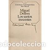 Libros de segunda mano: LOS SANTOS INOCENTES de Miguel Delibes - Foto 1