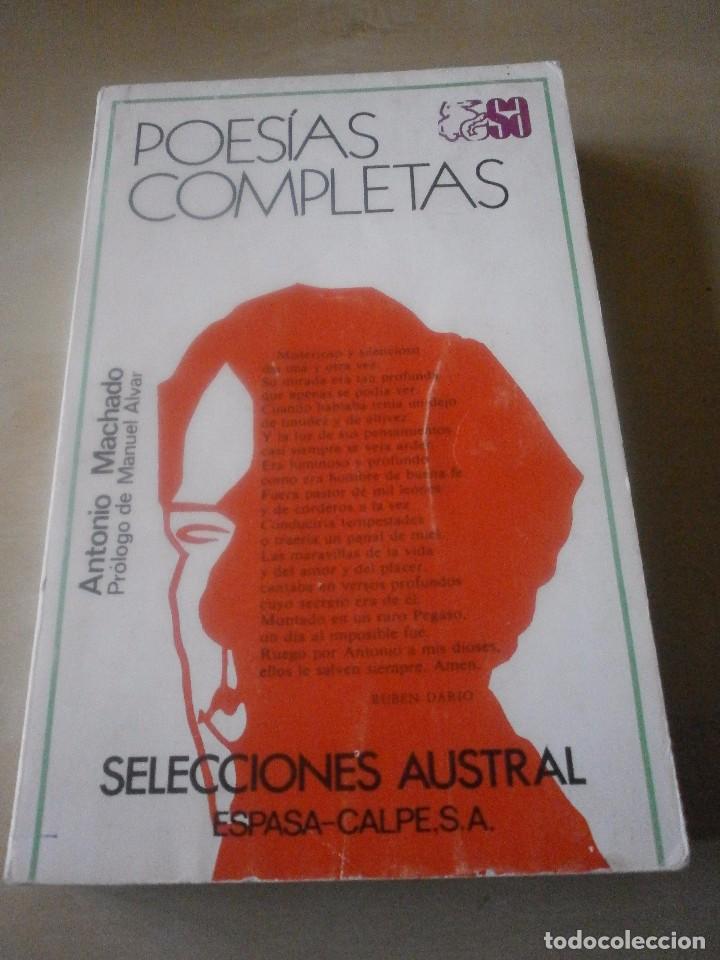 Libros de segunda mano: POESIAS COMPLETAS. ANTONIO MACHADO - Foto 1