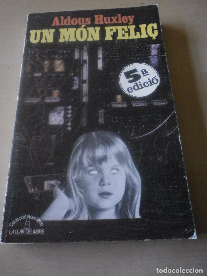 Libros de segunda mano: UN MON FELI&Ccedil;. ALDOUS HUXLEY - Foto 1