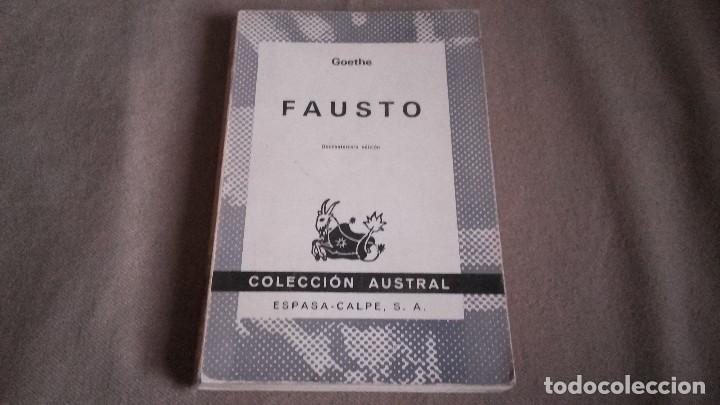 Libros de segunda mano: FAUSTO GOETHE . AUSTRAL 13&ordm; EDICION A&Ntilde;O 1981 - Foto 1