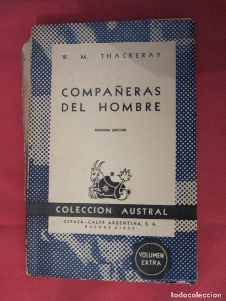 Libros de segunda mano: Compa&ntilde;eras del hombre - W. M. Thackeray - Foto 1