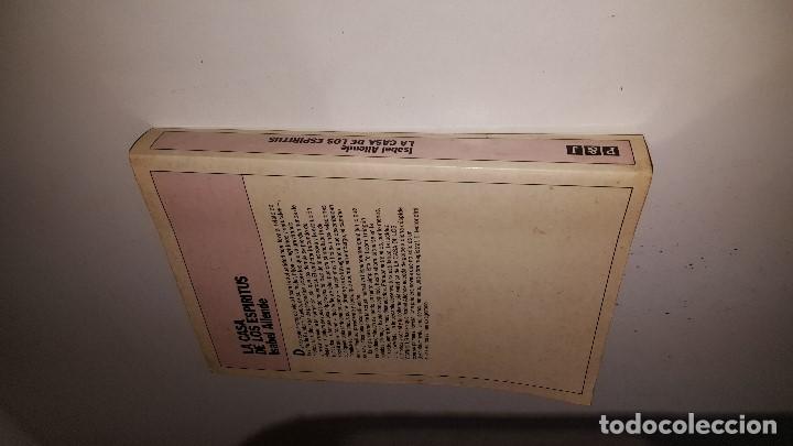 Libros de segunda mano: LA CASA DE LOS ESPIRITUS  - ISABEL ALLENDE - Foto 3