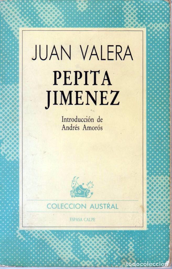 Libros de segunda mano: PEPITA JIMENEZ -JUAN VALERA- - Foto 1