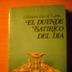 Libros de segunda mano: MARIANO JOSÉ DE LARRA: EL DUENDE SATÍRICO DEL DÍA