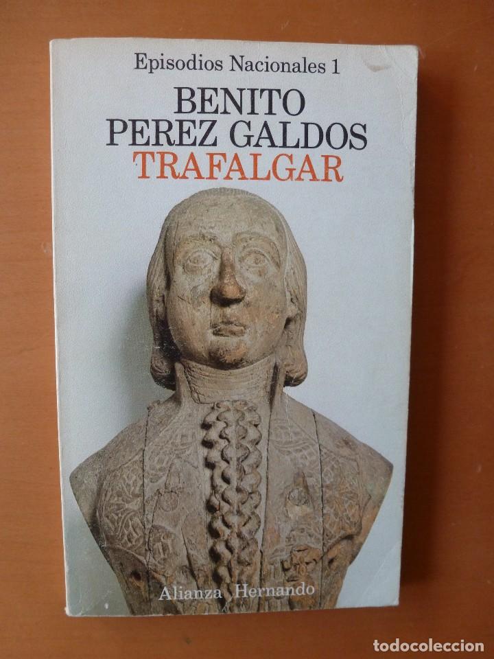 Libros de segunda mano: TRAFALGAR. BENITO P&Eacute;REZ GALD&Oacute;S. ALIANZA. - Foto 1