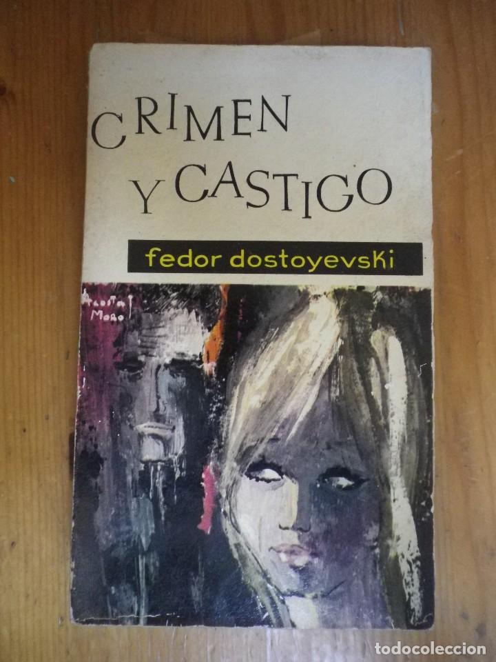 Libros de segunda mano: CRIMEN Y CASTIGO FEDOR DOSTOYEVSKI EDITORIAL MATEU 1961 - Foto 1