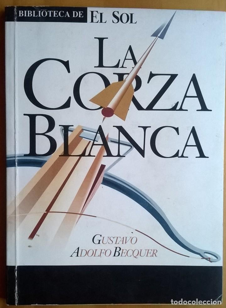 Libros de segunda mano: La coraza blanca, Gustavo Adolfo B&eacute;cquer - Foto 1